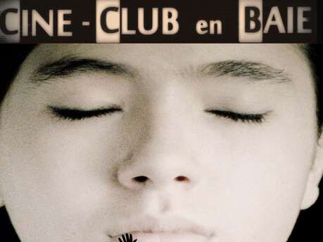 Ciné-club en Baie : Fermer Les Yeux