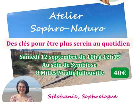 Atelier sophro-naturo : des clés pour être plus serein au quotidien