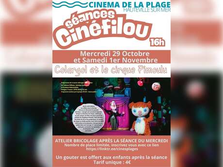 Cinéfilou Goûter "Colargol et le cirque Pimoulu" + atelier bricolage