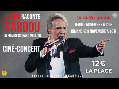 Ciné-concert : "Michel, raconte Sardou"