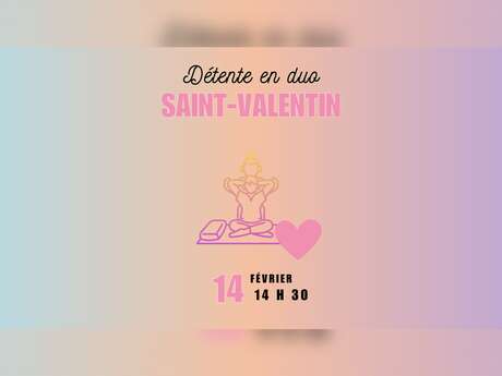 Détente en duo spécial Saint Valentin