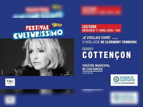 Festival Culturissimo - Lecture de Fanny Cottençon