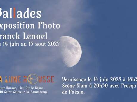 "Bal(l)ades" : Exposition Photos de Franck Lenoel