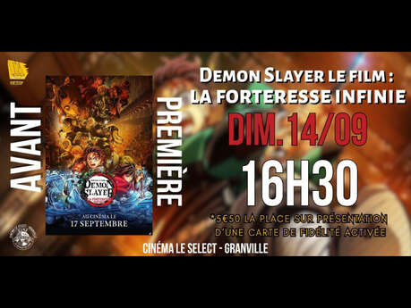 Cinéma : Avant-première "Demon Slayer, la forteresse de l'infinie"