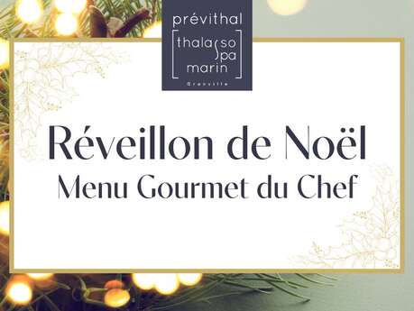 Réveillon de Noël - Menu Gourmet du Chef