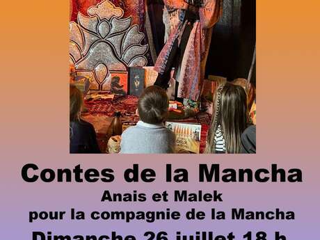 Contes de la Mancha - Anais et Malek
