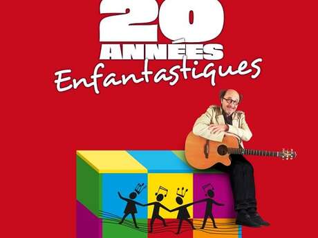 Concert : Monsieur Nô - 20 années Enfantastiques