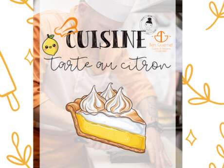 Atelier cuisine tarte au citron