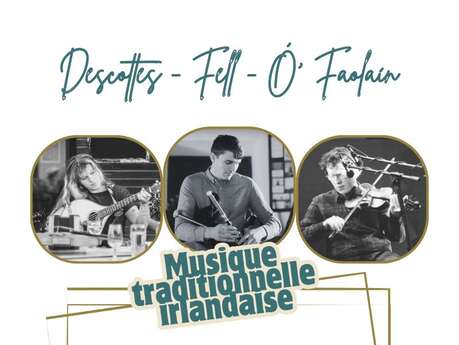 Concert : Trio de Musique traditionnelle Irlandaise
