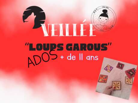Veillée Loups-Garous ados plus de 11ans