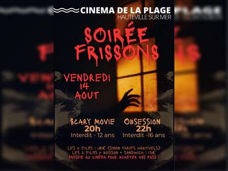 Soirée Frissons