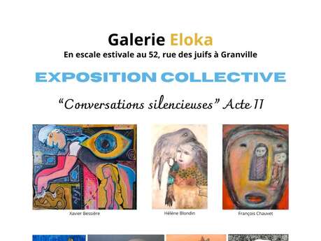 Exposition collective : Conversations silencieuses, Acte II