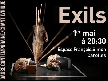 Exils - Danse contemporaine et chant lyrique