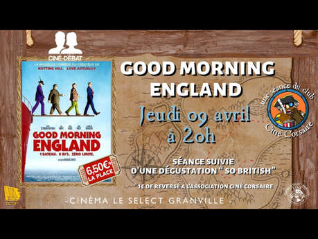 Ciné-club : good morning england avec dégustation