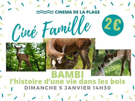 Ciné Famille "Bambi"