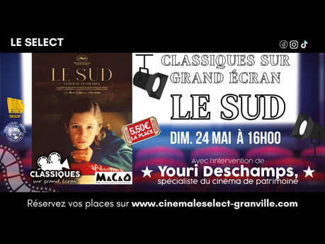 Classique sur grand écran : Le sud
