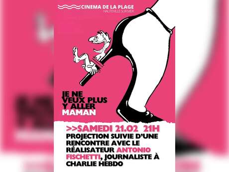 "Je ne veux plus y aller maman" + rencontre Antonio Fischetti