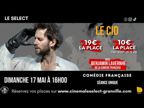 Comédie française : "Le Cid" avec Benjamin Lavernhe