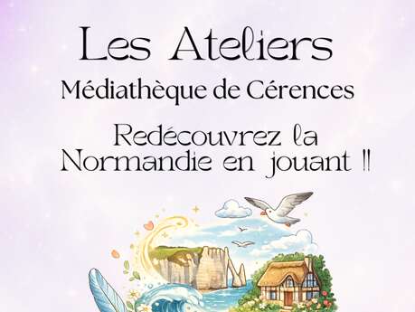 Redécouvrez la Normandie en jouant !