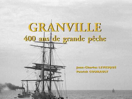 Histoire de la "grande pêche"