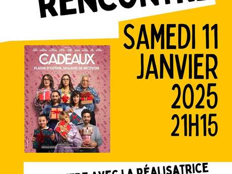 Ciné-Rencontre “Les cadeaux”