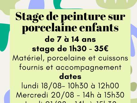 Stage peinture sur porcelaine pour enfant (7 à 14 ans)