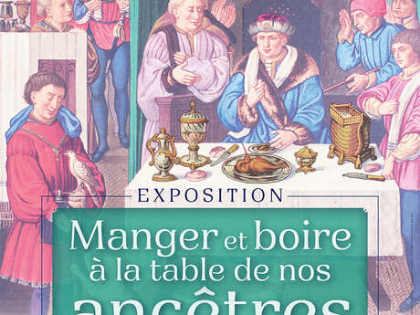 Exposition : Manger et boire à la table de nos ancêtres