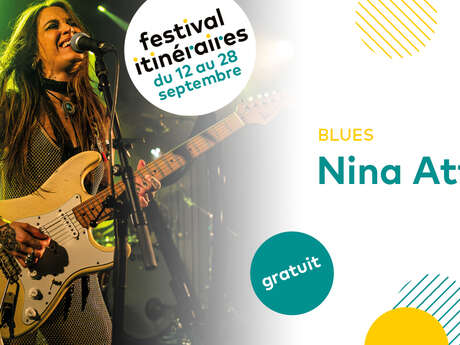 Festival itinéraires: Nina Attal  1ère partie