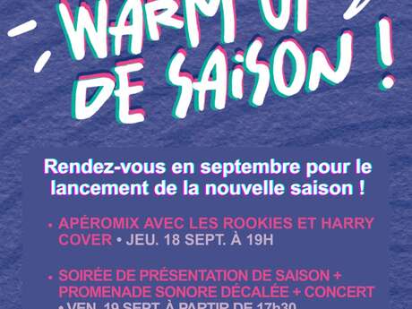Soirée de présentation de saison + promenade sonore décalée + concert