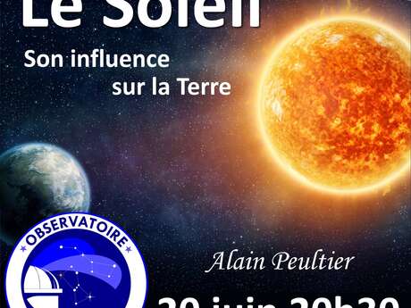 Conférence : Le Soleil, son influence sur la Terre