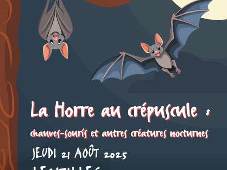 La Horre au crépuscule : chauves-souris et autres nocturnes