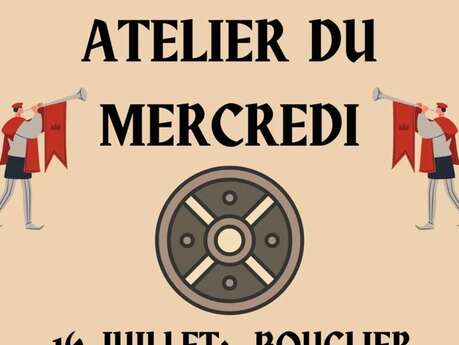 Atelier du Mercredi : bouclier