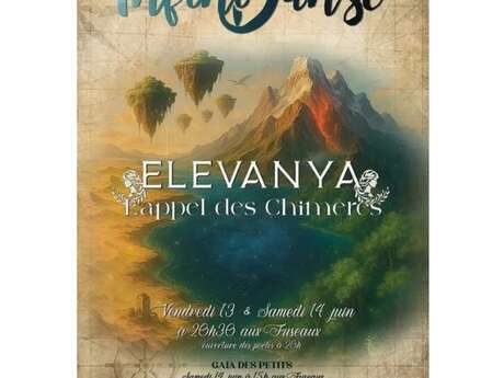 ELEVANYA : l'appel des chimères (spectacle de danse)