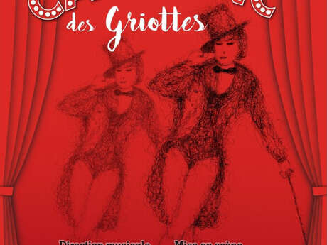 Spectacle : Au Caf’ Conc’ des Griottes