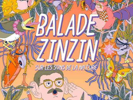 BALADE ZINZIN