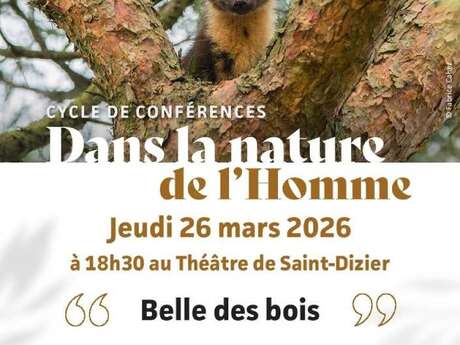 Conférence : "Belle des bois" par Fabrice Cahez