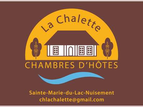 LA CHALETTE