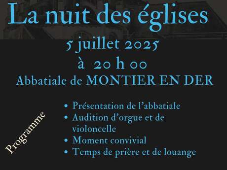 La nuit des églises : L'Abbatiale de Montier-en-Der