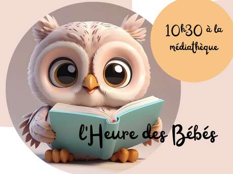 Heure des bébés