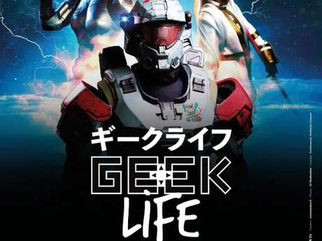Geek life Festival // Espace Mayenne