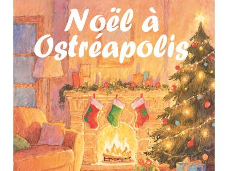 Noël à Ostréapolis