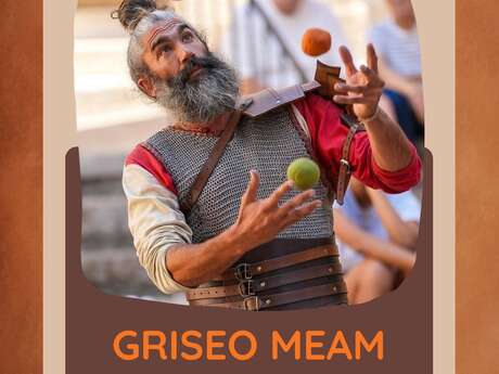 Griseo Meam - Conte médiéval et jonglerie