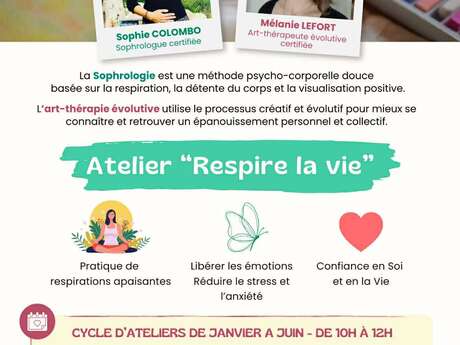 Atelier : " Respire la vie " - Sophrologie et Art-thérapie évolutive