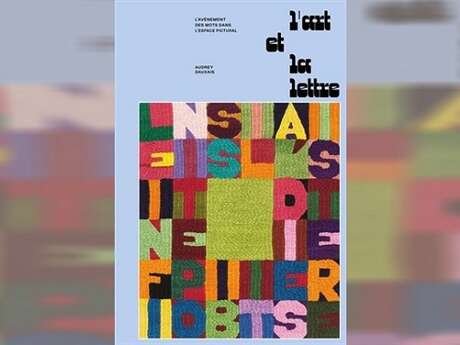 Conférence "L'art et la lettre" avec Audrey Dauxais