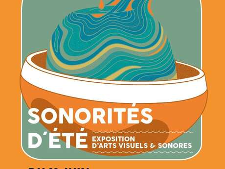 Exposition Sonorités d'Été
