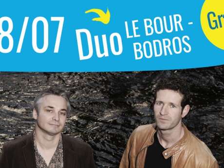 Les Vendredis Dañs Alre avec le duo Bodros / Le Bour