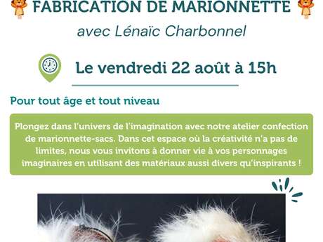 Animation artistique "Fabrication de marionnettes" à La Balade du Père Nicolas