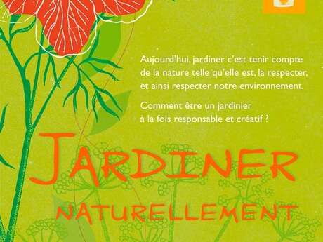 Expo « Jardiner naturellement »