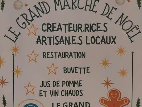 Le grand marché de Noël Le grand marché de Noël