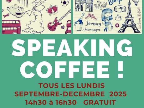Séances « speaking coffee »